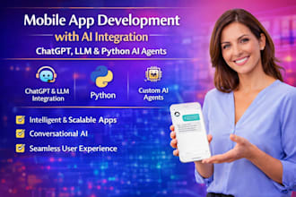 do mobile app development with ai integration using chatpgt llm python ai agent