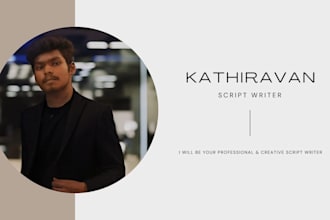 be your professional and creative video script writer