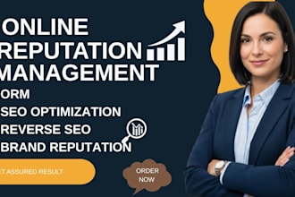 provide seo optimization,reverse ,online reputation management for your brand
