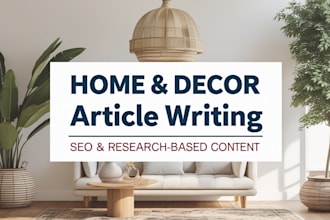 write seo optimized home decor article