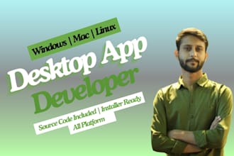 develop desktop application for windows, mac, linux