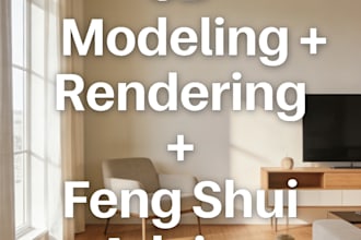do sketchup 3d modeling and rendering with feng shui advice