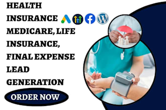 generate health insurance, life insurance, medicare leads,