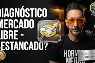 auditar tu cuenta de mercado libre y crear tu estrategia de crecimiento