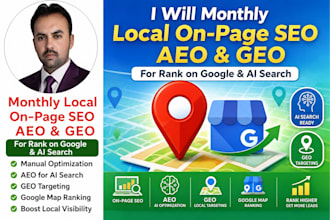 do monthly local  onpage SEO aeo and GEO for google and ai search