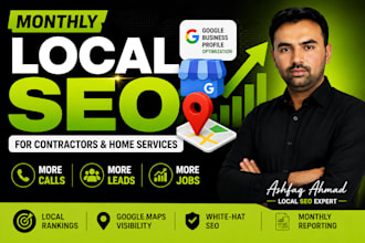 do monthly local SEO for contractors and home service businesses