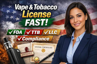 obtain your US vape, tobacco license, ttb permit, and fda compliance fast