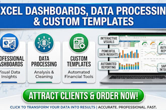 create excel dashboards, data processing, custom templates