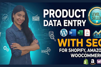 do product data entry for any ecommerce with SEO