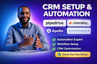 setup pipedrive monday sales apollo CRM activecampaign automation and workflow