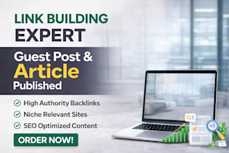 do high quality guest post and link building for SEO