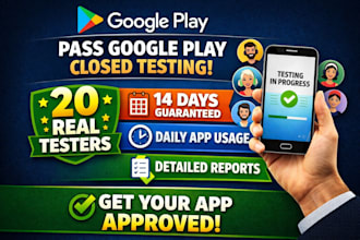 provide 20 real testers for google play closed testing with real testers