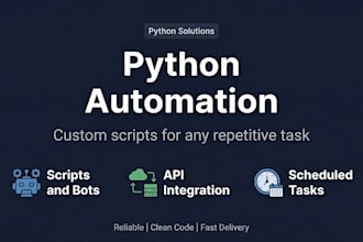automate any task with a custom python script
