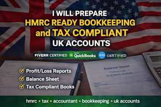 prepare hmrc ready bookkeeping and tax compliant uk accounts