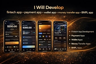 develop fintech app payment app wallet app money transfer app bnpl app