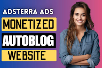 build an autoblog website with adsterra ads SEO optimization and fast loading
