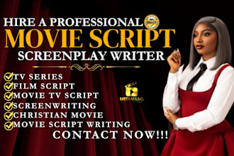 write screenplay, movie script, screenwriting feature film script comedy writer