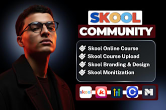 build, monetize, grow your online skool community, skool setup, skool members
