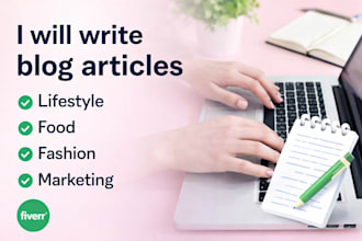 write blog articles about lifestyle, fashion and marketing