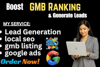 fix google map audit and optimize lead generation your gmb ranking listing