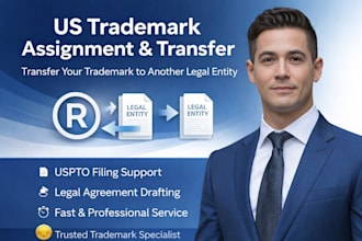 assign and transfer your US trademark registration to another legal entity