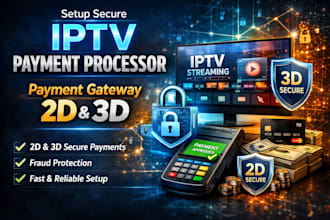 setup payment gateway, 2d, 3d payment gateway, iptv payment processor