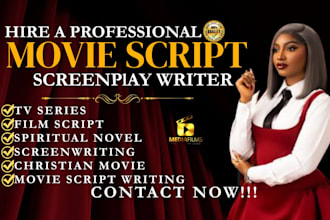 write cinematic scripts, screenplays, youtube script screenwriting, tv series