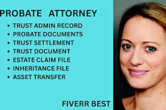 create irrevocable trust and probate filings for estate and inheritance planning