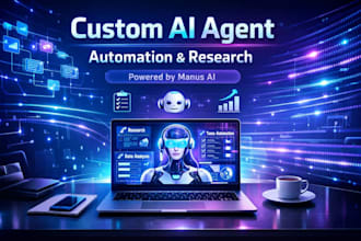 build a custom ai agent using manus ai for automation and research