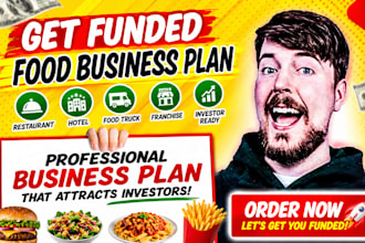 write restaurant hotel food truck franchise food business plan funding investor