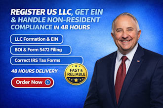 handle US llc boi compliance,  ein, 5472 and file the correct irs tax forms