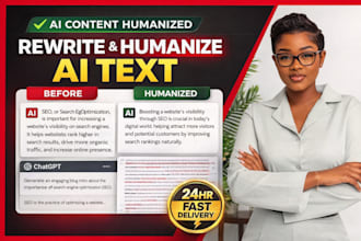 rewrite ai content, humanize ai text chatgpt, editing proofreading content edit