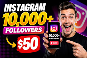 grow 10k instagram followers instant