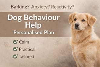 provide expert dog behavior consultation and personalized training plan