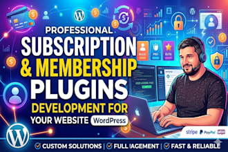 build a wordpress membership and subscription site