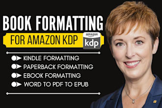 format word doc for KDP ebook or  paperback and covert word to PDF to epub