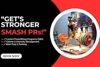 design a custom powerlifting and strength training program