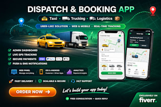 develop custom taxi trucking logistics dispatch booking app