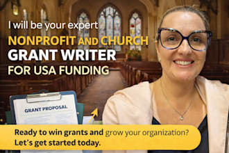 be your expert nonprofit and church grant writer for USA funding