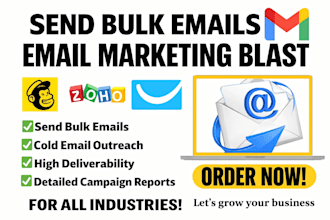 do bulk email marketing campaign blast, cold email outreach, send bulk emails