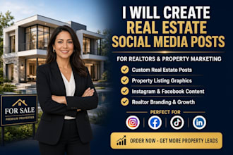 create real estate social media posts for realtors, property marketing mgt