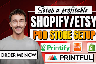 do shopify print on demand store design etsy shop printify spod gelato printful