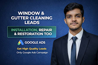get window cleaning and gutter cleaning leads via google ads