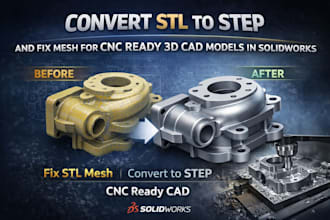 convert stl to step and fix mesh for cnc ready 3d cad models in solidworks