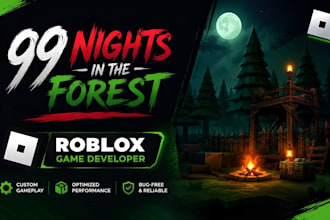 create 99 nights in the forest, roblox game developer, roblox developer
