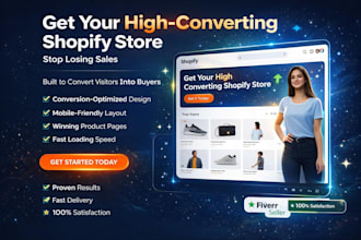 design build and optimize a high converting shopify store that makes sales