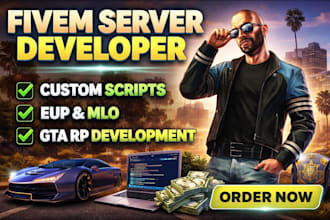 be your fivem server developer for eup, scripts, gta rp setup