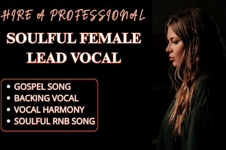 sing soulful backing vocals female lead harmony and vocal harmony