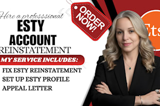 reinstate suspended etsy account, set up esty and  write appeal for recovery