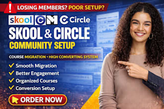 setup high converting circle so, skool community and online course migration